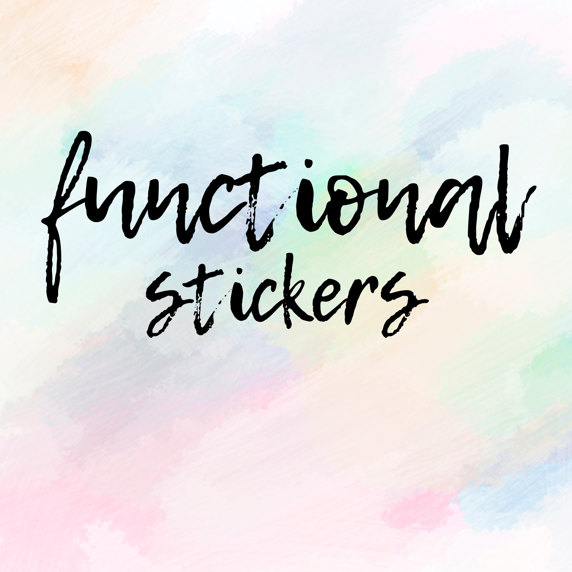 Functional Stickers – Designs By Misha